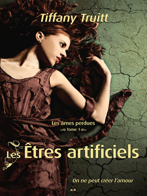 Title details for Les Êtres artificiels by Tiffany Truitt - Available